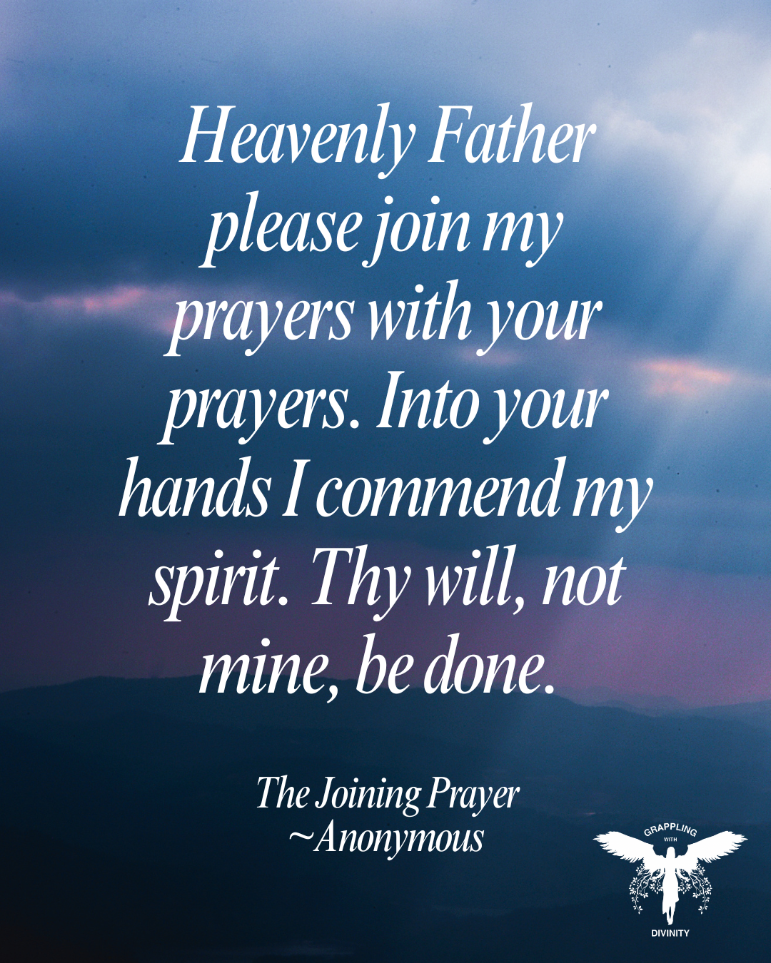 Lectio: The Joining Prayer