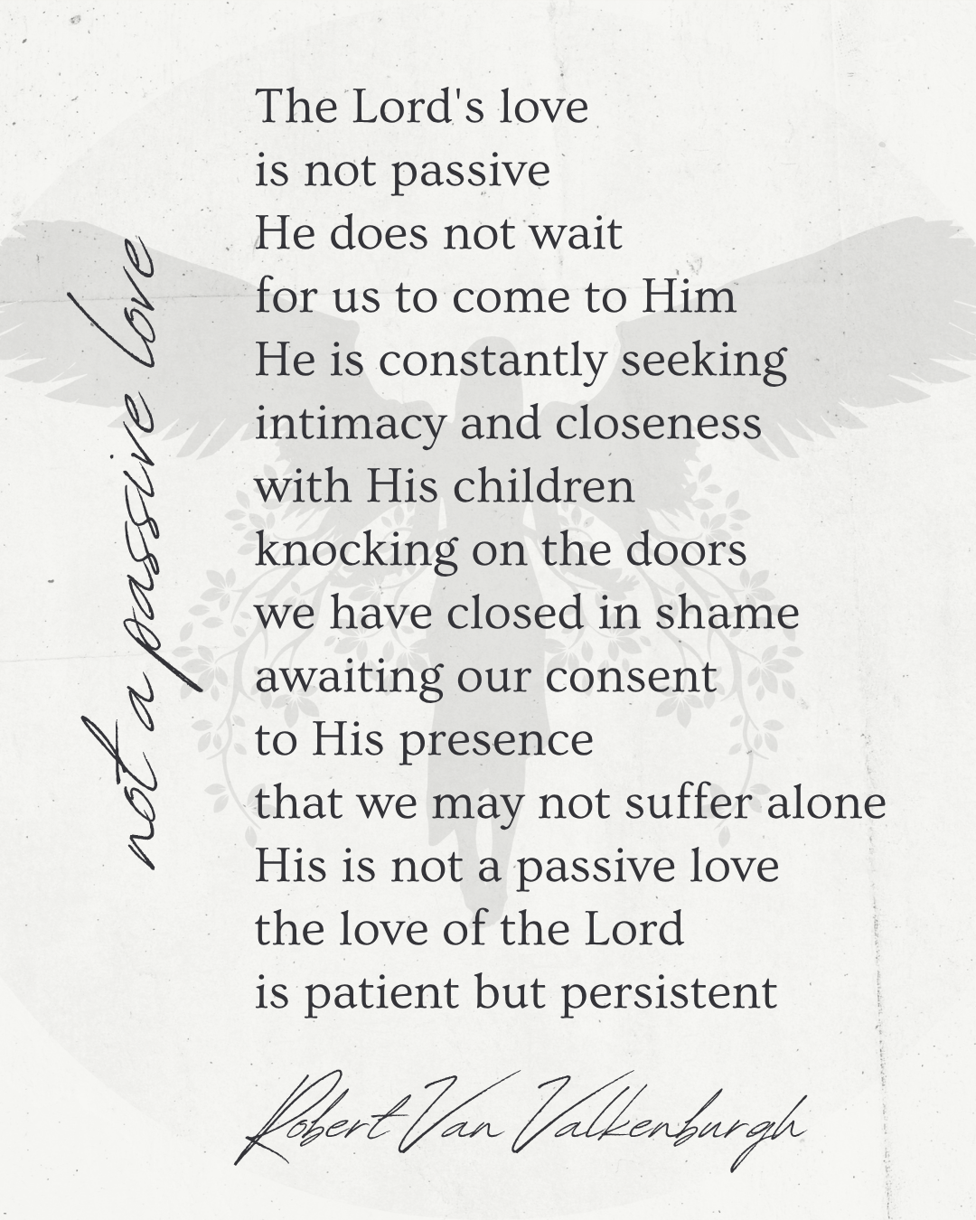 Oratio: Not A Passive Love