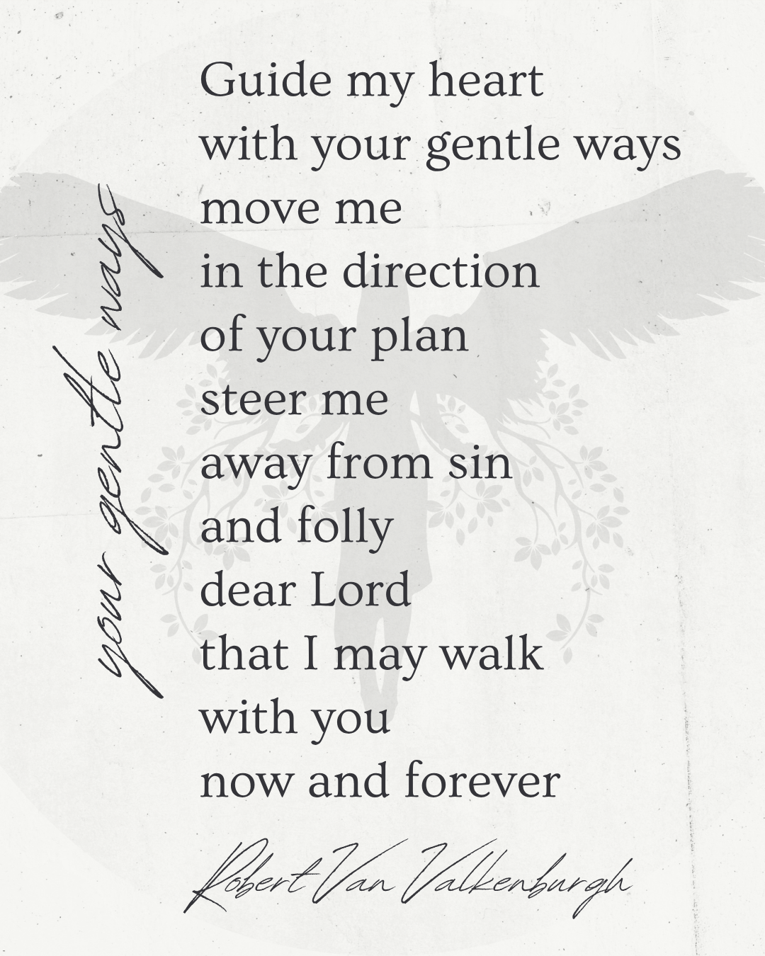 Oratio: Your Gentle Ways