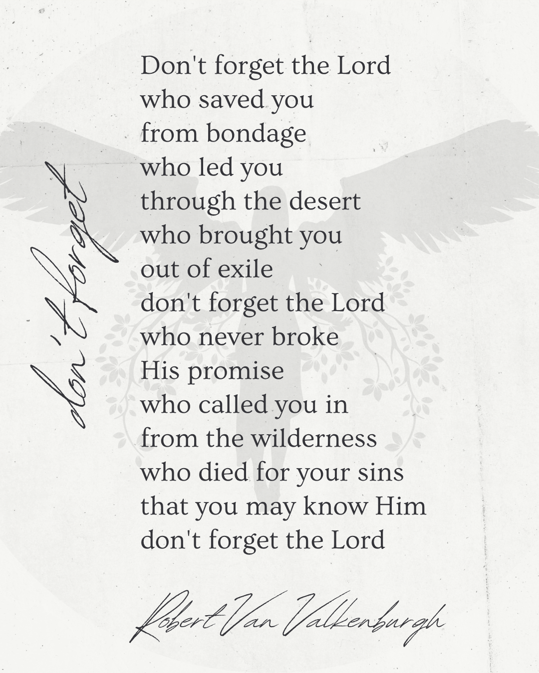 Oratio: Don’t Forget