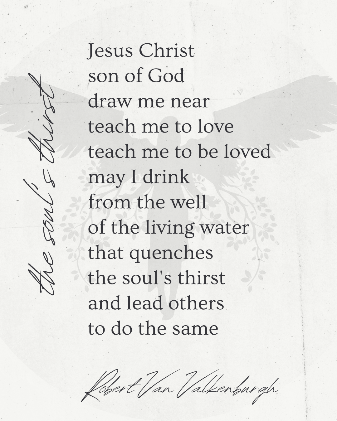 Oratio: The Soul’s Thirst