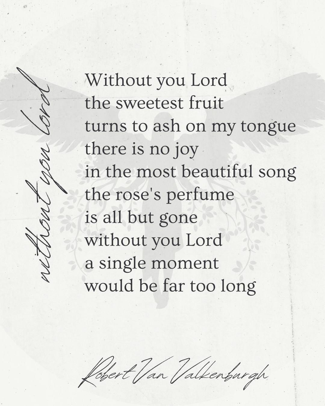 Oratio: Without You Lord
