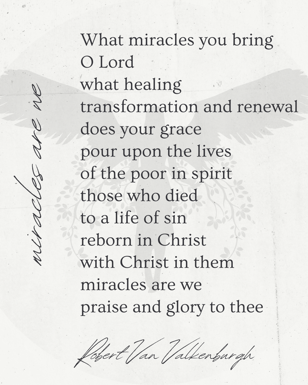 Oratio: Miracles Are We