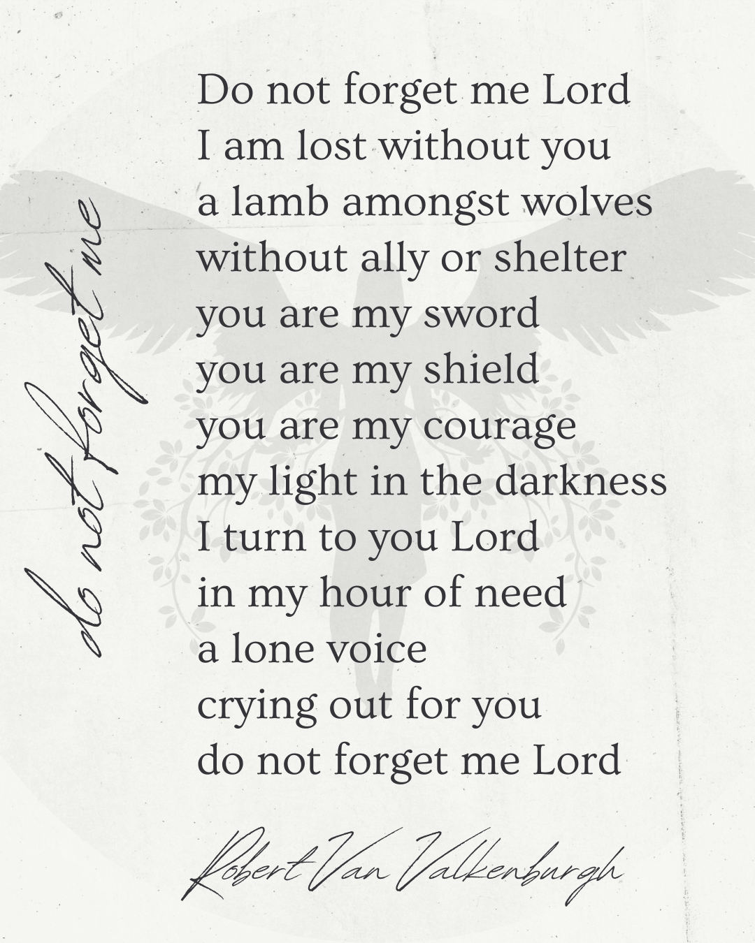 Oratio: Do Not Forget Me