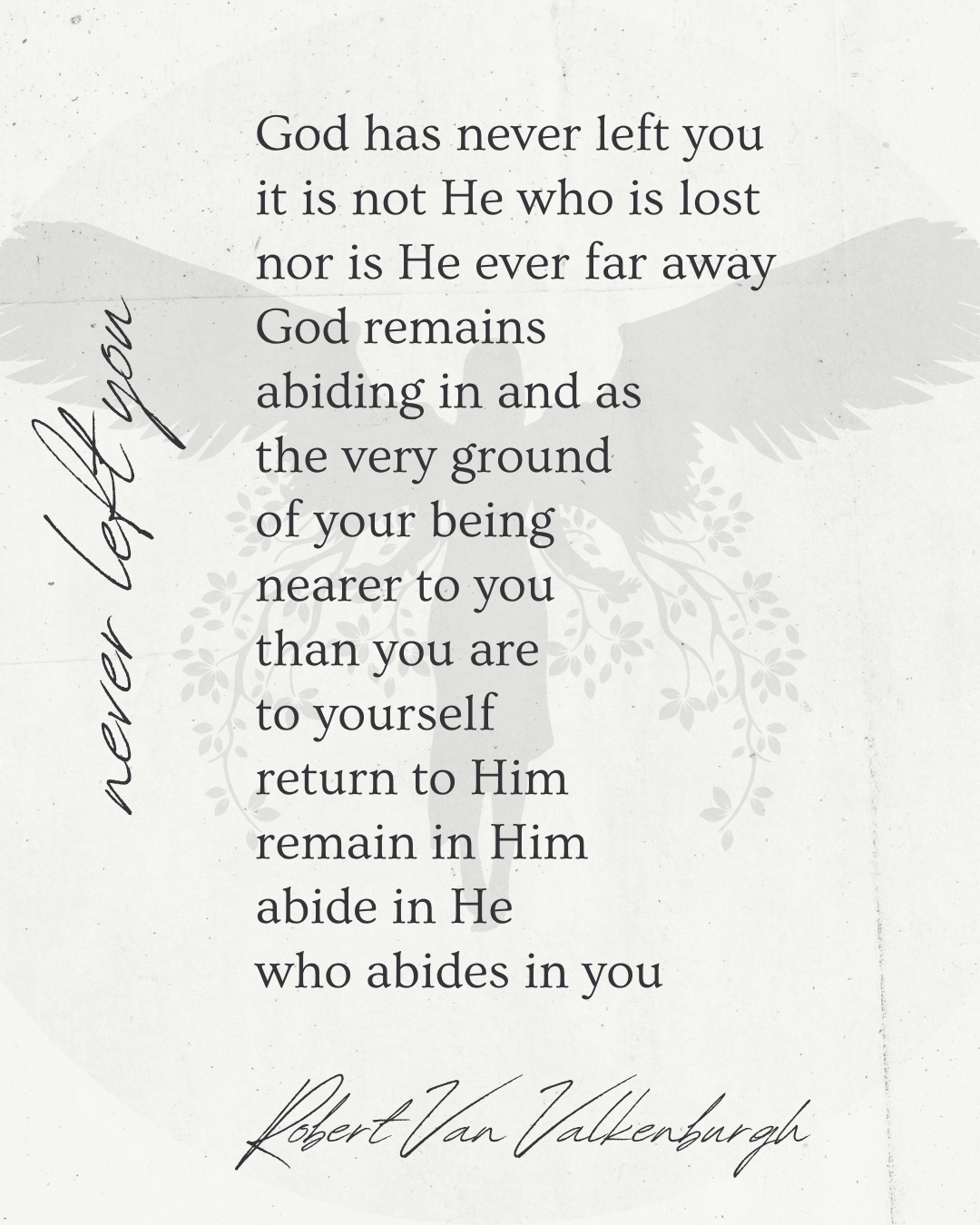 Oratio: Never Left You