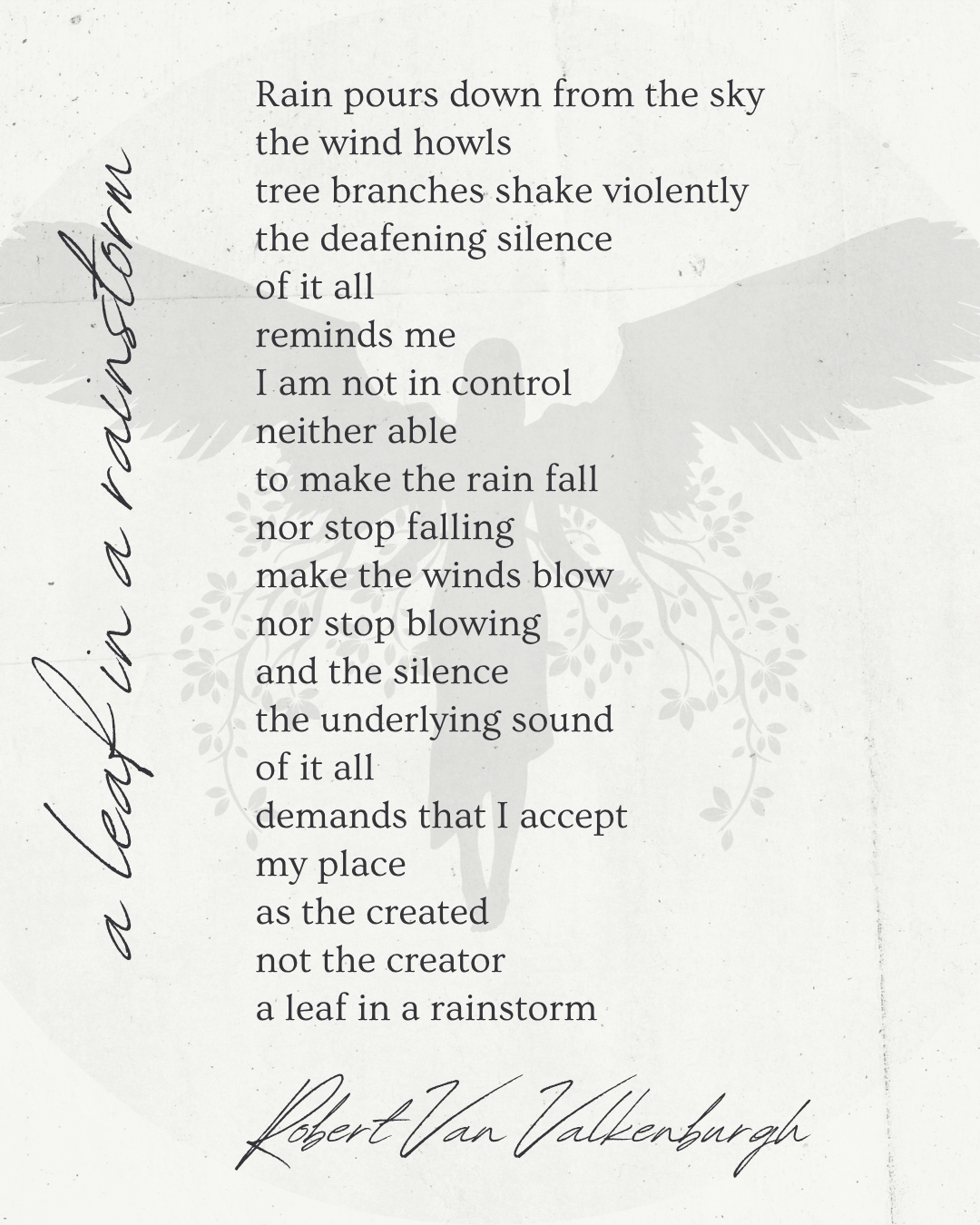 Oratio: A Leaf In A Rainstorm