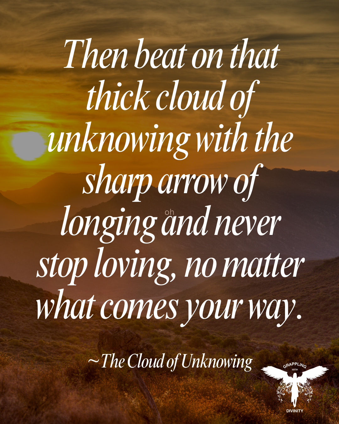 Lectio Divina: The Cloud Of Unknowing