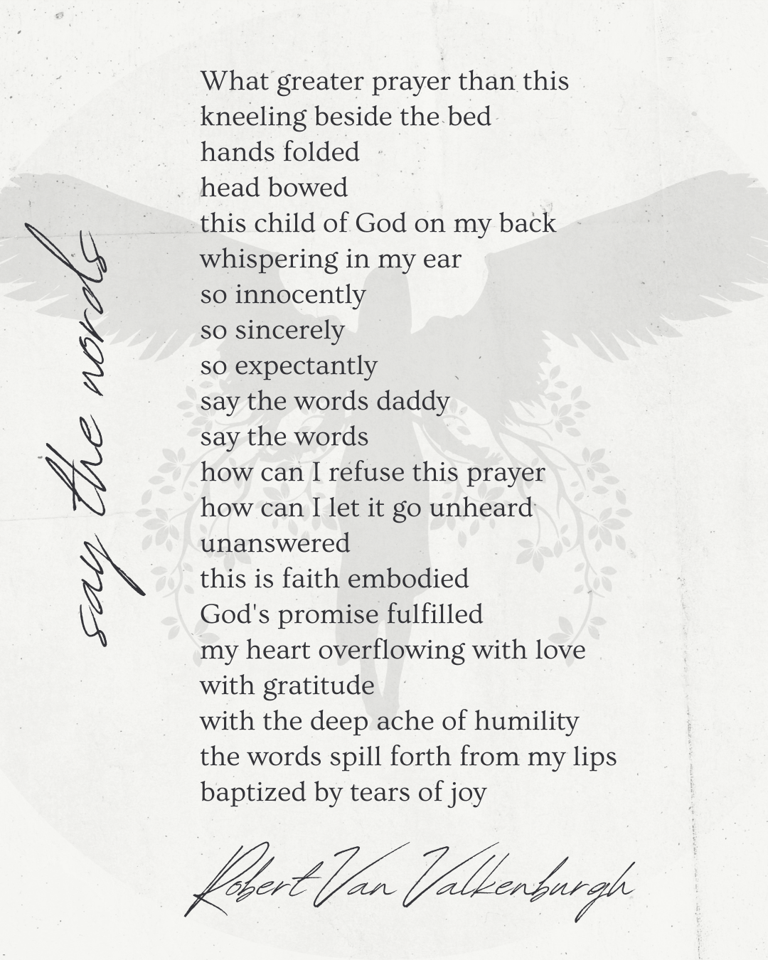 Oratio Divina: Say The Words