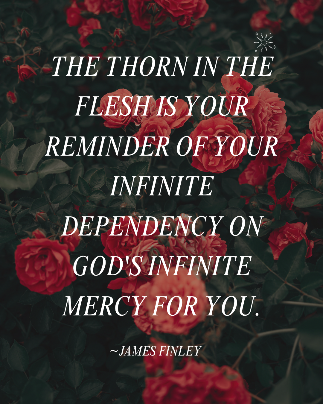 Thorn in the Flesh: A Reminder of Our Dependence on God’s Mercy (Lectio Divina)