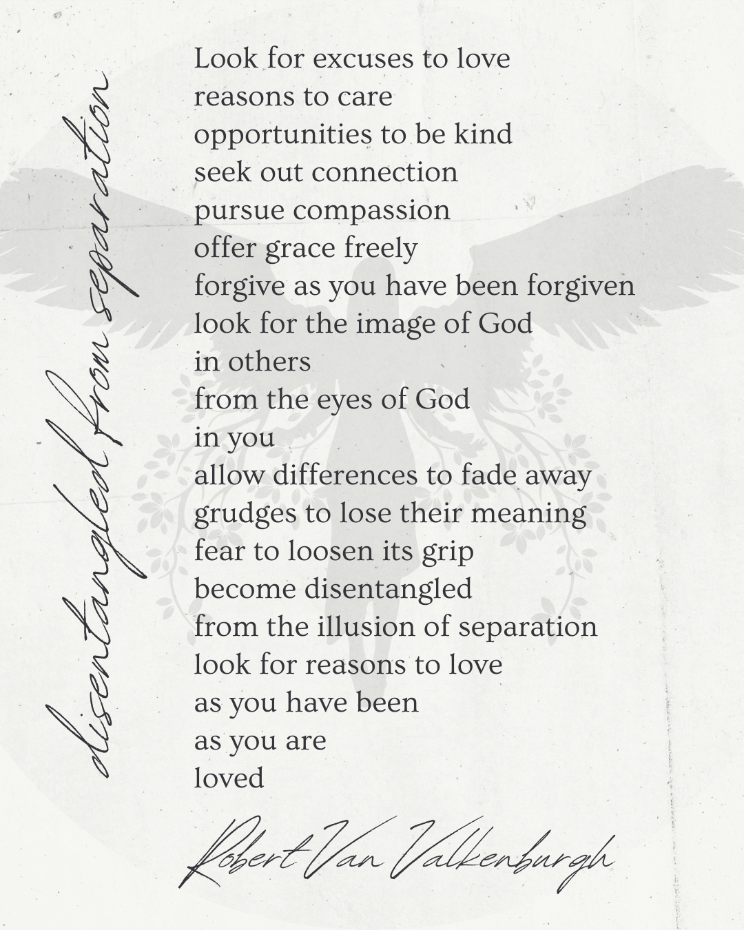 Disentangled From Separation: Look for Reasons to Love and To See God in Everyone (Oratio Divina)