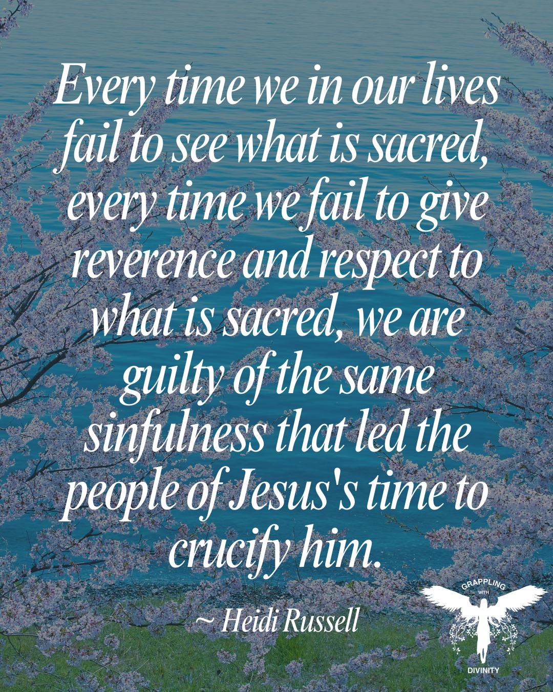 Where Does A Tree Start And End: God’s Eternal Love As The Ground Of Existence (Lectio Divina)